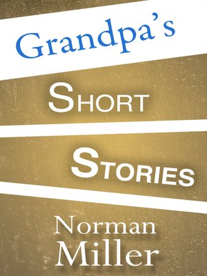 cover image of Grandpa's Short Stories